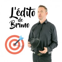 L'édito de Bruno Podcasts